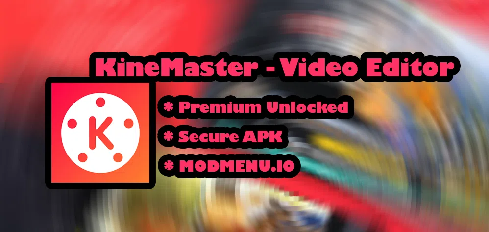 Kinemaster Mod APK (Premium Subscription, Pro Unlocked )