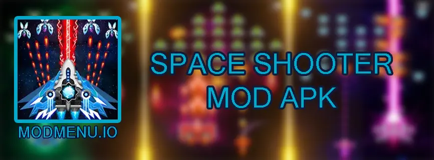 Download: Space Shooter APK v1.771 (MOD, Unlimited Money)