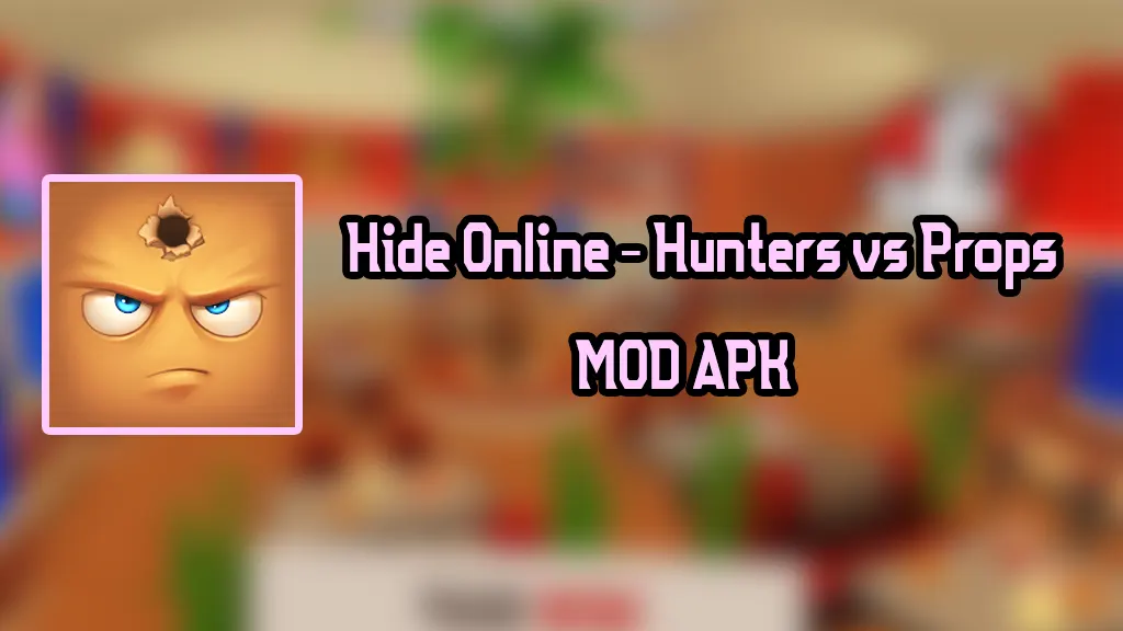 Hide Online MOD v4.9.2 APK (Ammo/God Mode) Download for Android