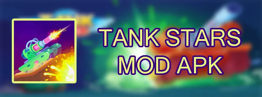 Tank Stars MOD APK v1.6.8 (Unlimited Money/Gems/Unlocked)