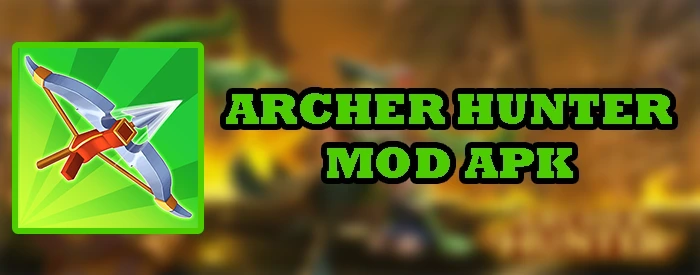 Archer Hunter MOD APK v0.18.316 (Menu, One Hit, Money)