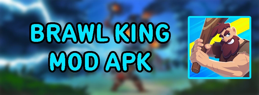 Brawl King MOD APK v0.24.2 (Unlimited All Resources)