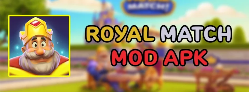 Royal Match v16439 MOD APK (Unlimited Boosters, Stars, Coins)