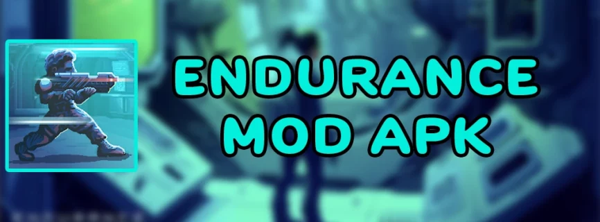 Endurance APK v4.0.0 (MOD, God Mode/Unlimited Money)