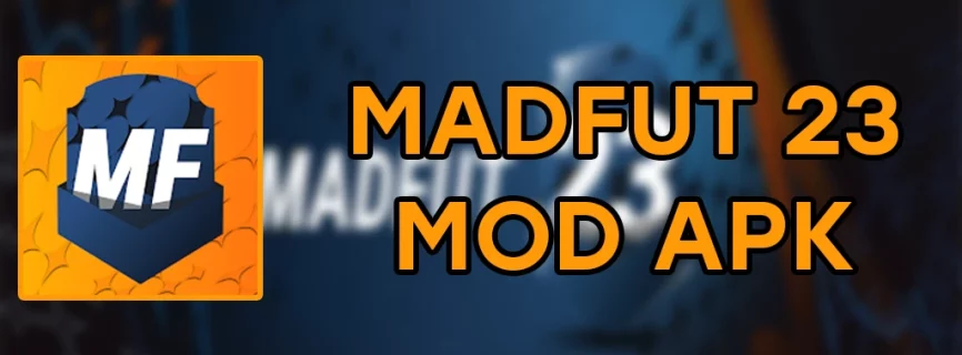 MADFUT 23 APK v1.3.2 (MOD, Free All Pack)