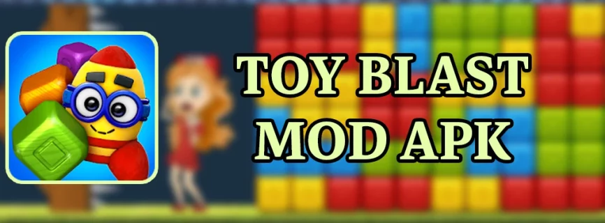 Toy Blast APK v12557 MOD (Unlimited Coins, Lives, Boosters)