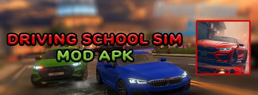 Driving School Sim v10.8 MOD APK (Unlimited Money, All Unlocked)