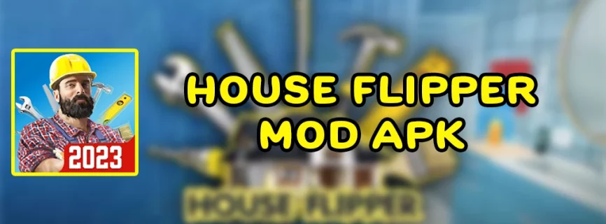 House Flipper APK v1.373 (MOD, Unlimited Money, Unlocked)
