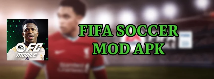 FIFA Soccer APK v20.0.03 (MOD, Menu, Easy Win, Dumb Enemy)