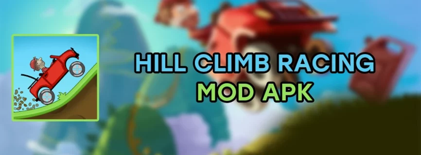 Hill Climb Racing APK v1.60.0 (MOD, Unlimited Money, Fuel, Paints)