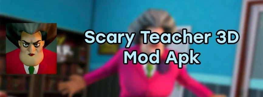 Scary Teacher 3D APK v6.6 + OBB (MOD, Free Purchase, Unlimited All)