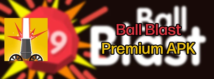Ball Blast v2.8.1 Premium APK (MOD, Unlimited Coins)