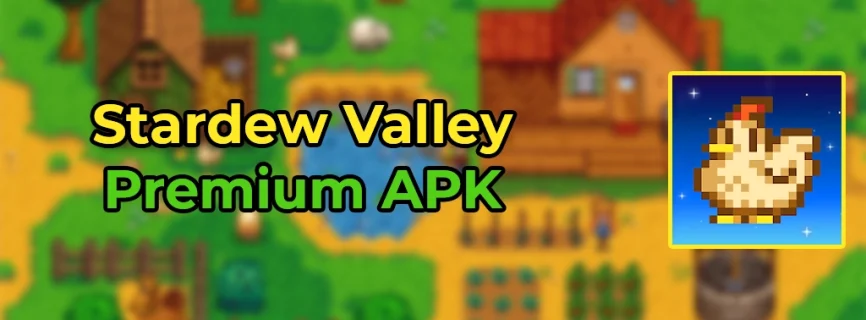 Stardew Valley APK v1.5.6.52 + OBB (MOD, Mega Menu, Money) Download