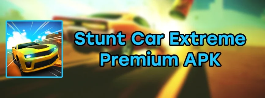 Stunt Car Extreme APK v1.043 (MOD, Unlimited Money)