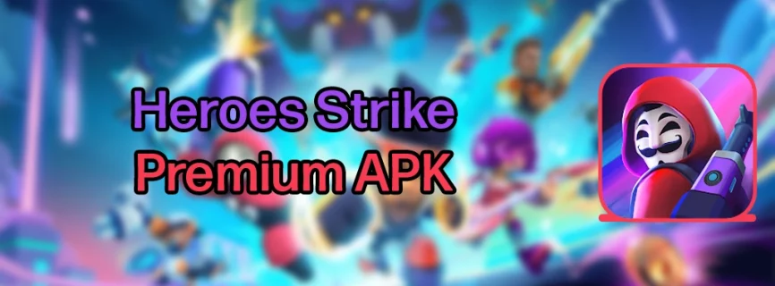 Heroes Strike APK v568 (MOD, Unlimited Money, Spread Fire)