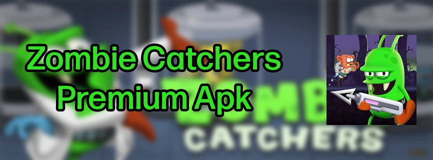 Zombie Catchers APK v1.32.9 (MOD, Unlimited Money)
